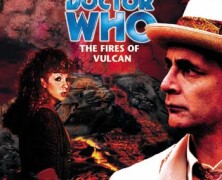 Review – Big Finish Doctor Who #12: “The Fires of Vulcan”