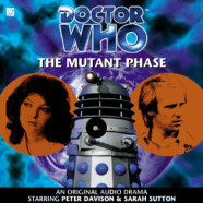 Review – Big Finish Doctor Who #15: “The Mutant Phase”