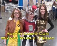 Austin Comic Con – Wizard World – Friday