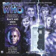 Review – Big Finish Doctor Who #163: Ã¢â‚¬Å“Black and WhiteÃ¢â‚¬Â
