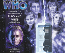 Review – Big Finish Doctor Who #163: Ã¢â‚¬Å“Black and WhiteÃ¢â‚¬Â