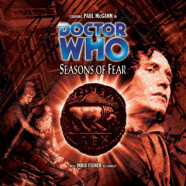Review – Big Finish Doctor Who #30: “Seasons of Fear”
