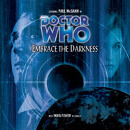 Review – Big Finish Doctor Who #31: “Embrace the Darkness”