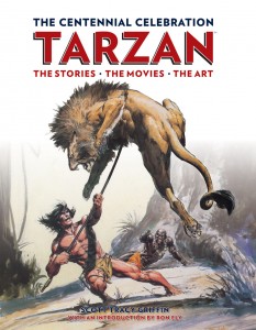 Tarzan: The Centennial Celebration by Scott Tracy Griffin