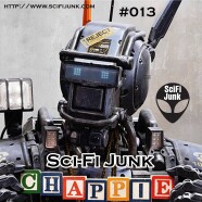 SciFi Junk – Chappie Movie Review